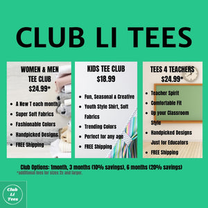 CLUB LI TEES T-Shirt Club  6 MONTH PLAN