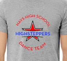 Load image into Gallery viewer, Hays Highsteppers Design Your TEE!