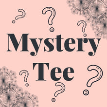 Load image into Gallery viewer, $10 Mystery Tee