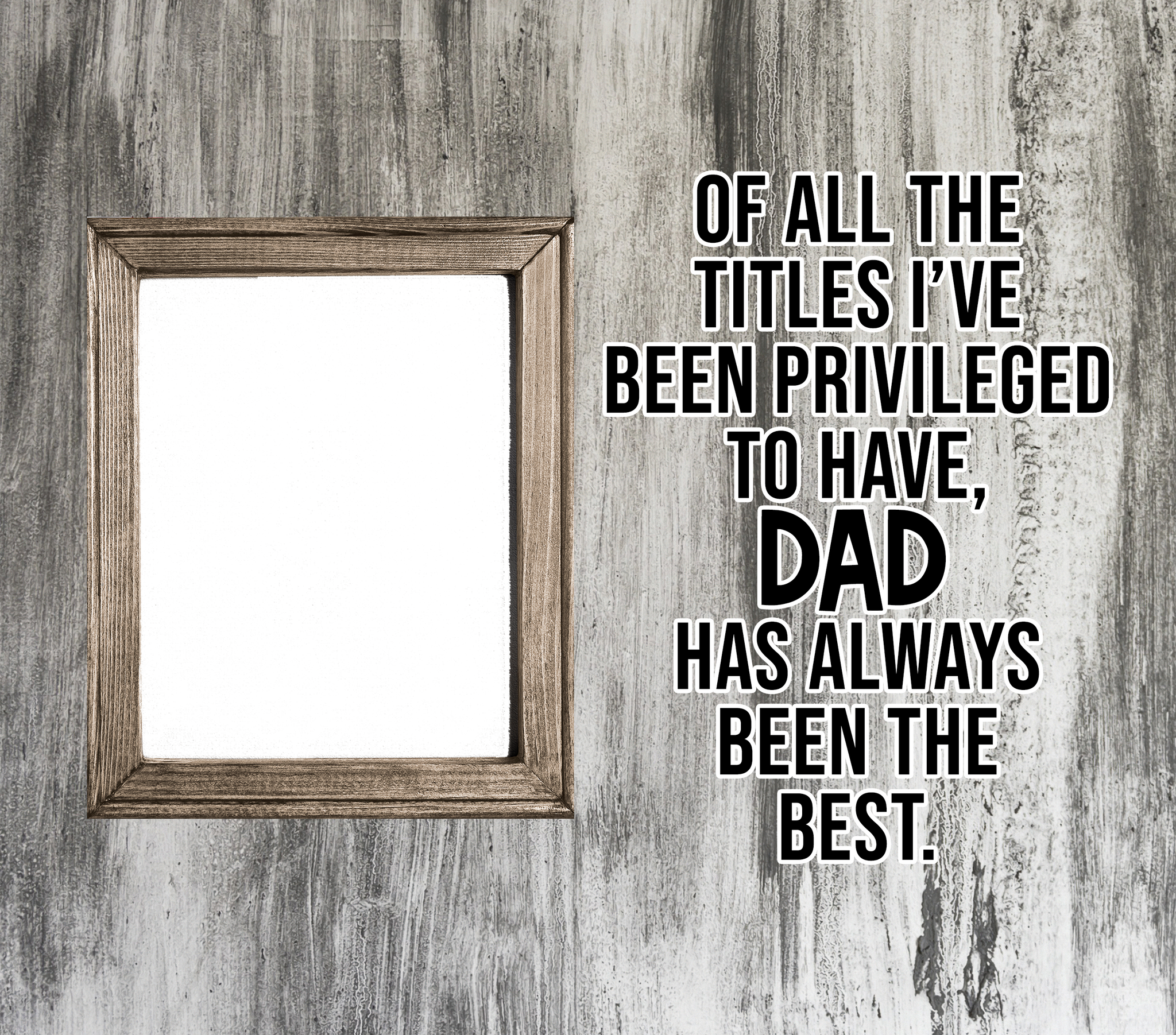 https://creativeblessings.net/cdn/shop/products/dad1framequote_1024x1024@2x.png?v=1669397180